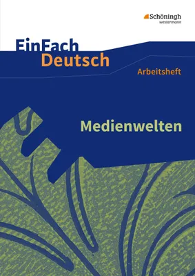 Produktbild von Medienwelten. EinFach Deutsch - Unterrichtsmodelle und Arbeitshefte