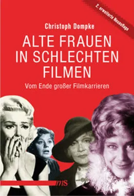 Obrázek produktu pro Alte Frauen in schlechten Filmen