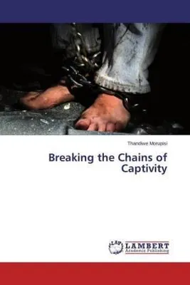 Produktbild von Breaking the Chains of Captivity