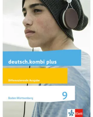 Immagine prodotto di deutsch.kombi plus 9. Schülerbuch Klasse 9. Differenzierende Ausgabe Baden-Württemberg ab 2015