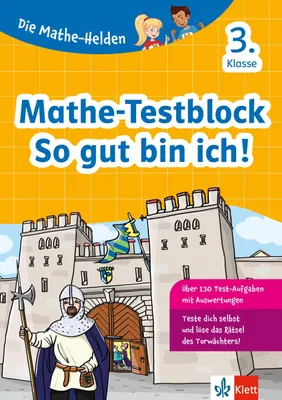 Produktbild von Klett Die Mathe-Helden: Mathe-Testblock So gut bin ich! 3. Klasse
