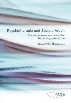 Produktbild von Psychotherapie und Soziale Arbeit
