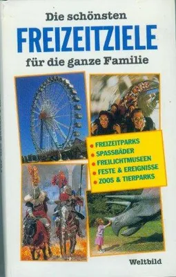Produktbild von Die schönsten Freizeitziele für die ganze Familie | kolektiv