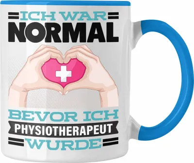 Produktbild von Trendation - Physiotherapeut Tasse Geschenk Spruch für Physiotherapie Ich War Normal Bevor Ich Physiotherapeut Wurde Lustig Geschenkidee (Blau)
