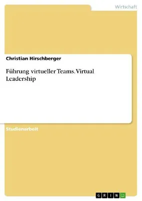 Produktbild von Führung virtueller Teams. Virtual Leadership