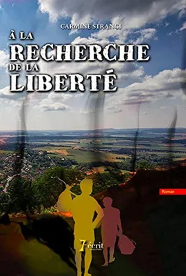 Image de A la recherche de la liberté
