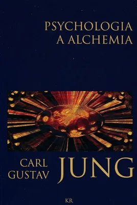 The cover of a book titled 'Psychologia a Alchemia' by Carl Gustav Jung.