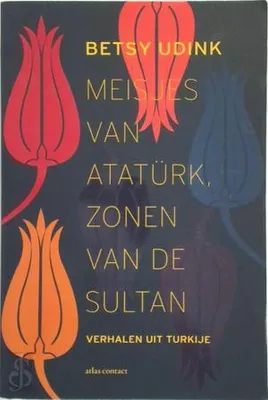 Immagine prodotto di Ragazze di Atatürk, figli del sultano