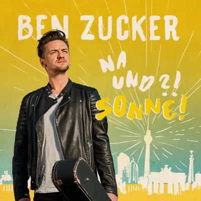 Produktbild von Ben Zucker - Na Und?! Sonne! Schlager CD kaufen