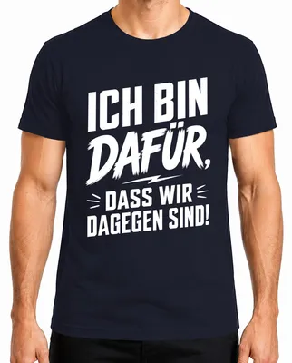 Imagen del producto de Camiseta para hombre, color azul marino, talla XL. Frase: "Estoy a favor de que estemos en contra. Divertido. Declaración sarcástica."
