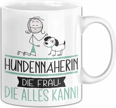 Produktbild von Hundennäherin Geschenk Tasse Becher Die Frau Die Allen Kann Geschenkidee für eine Hundennäherin Lustig (Weiß)