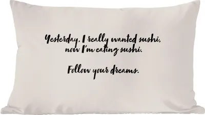 Produktbild von MuchoWow® Zierkissen Sofakissen Wohnzimmer Dekokissen 60x40 cm Sushi - Zitate - Sprichwörter - Folge deinen Träumen - Sushi-Liebhaber - Kopfkissen - Polster mit Foto