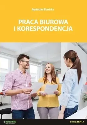 Image de Praca biurowa i korespondencja - ćwiczenia - Agnieszka Burcicka