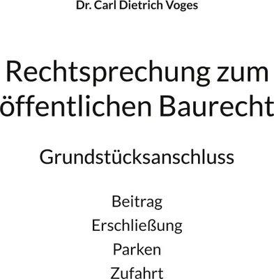 Produktbild von Rechtsprechung zum öffentlichen Baurecht
