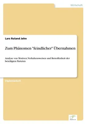 Zdjęcie produktu dla Zum Phänomen "feindlicher" Übernahmen