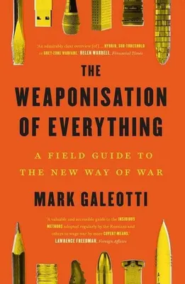Produktbild von The Weaponisation of Everything