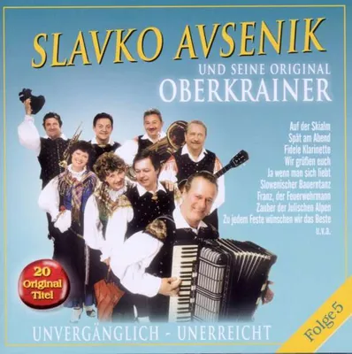 Obrázok produktu pre Slavko Avsenik: UNVERGÄNGLICH-UNERREICHT,FOLGE - - (CD / U)