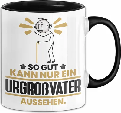 Produktbild von Urgroßvater Geschenk Tasse So Gut Kann Nur Ein Urgroßvater Aussehen Geschenkidee Kaffee-Becher (Schwarz)