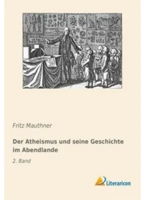 Image de Der Atheismus und seine Geschichte im Abendlande
