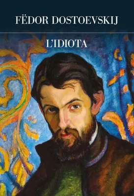 Immagine prodotto di Dostoevskij, F: L' idiota