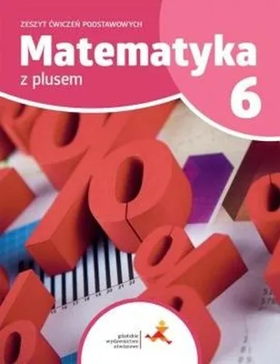 Immagine prodotto di Matematyka z plusem ćwiczenia podstawowe dla klasy 6 szkoła podstawowa wydanie 2022