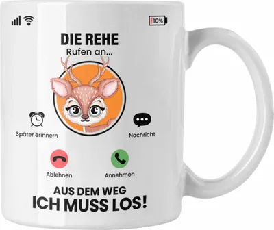 Produktbild von Trendation - Die Rehe Rufen An Tasse Geschenk für Rehe Züchter Besitzer Geschenkidee Lustig Spruch Jäger Jagd (Weiß)