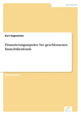 Produktbild von Finanzierungsaspekte bei geschlossenen Immobilienfonds