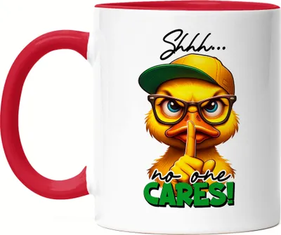 Produktbild von Shhh No One Cares Tasse Rot Lustige Ente Sarkastisch Humor Witzig Frech Geschenkidee