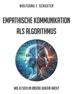Image de Empathische Kommunikation als Algorithmus