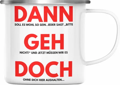 Produktbild von Trendation - Dann Geh Doch Jobwechsel Emaille Tasse Geschenk Kollegin Kollege Lustig Abschiedsgeschenk Sprüche Abschied Neuer Job (Silber)