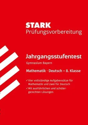 Immagine prodotto di STARK Mathematik/Deutsch 8. Klasse - Jahrgangsstufentest Gymnasium Bayern - Prüfungsvorbereitung
