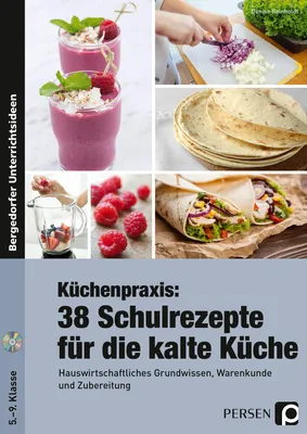 Produktbild von Küchenpraxis: 38 Schulrezepte für die kalte Küche