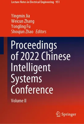 Produktbild von Proceedings of 2022 Chinese Intelligent Systems Conference