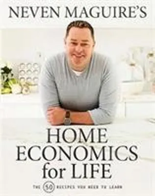 Obrázok produktu pre Neven Maguire's Home Economics for Life