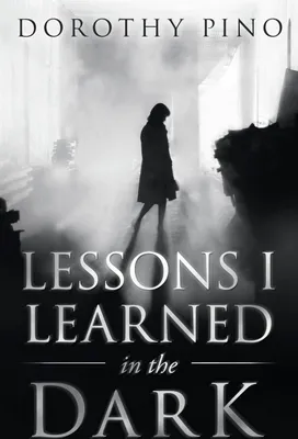 Produktbild von Lessons I Learned in the Dark
