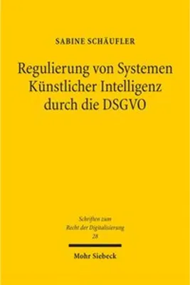 Immagine prodotto di Regulierung von Systemen Künstlicher Intelligenz durch die DSGVO