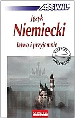 Obrázok produktu pre ASSiMiL Deutsch als Fremdsprache / Jezyk Niemiecki latwo i przyjemnie - Lehrbuch A1-B2