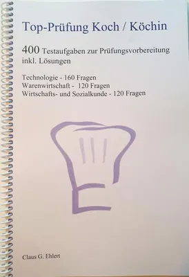 Produktbild von Top Prüfung Koch / Köchin - 400 Testaufgaben zur Prüfungsvorbereitung inkl. Lösungen