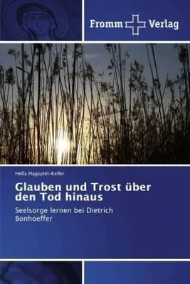 Produktbild von Glauben und Trost über den Tod hinaus