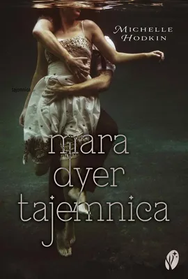 Obrázok produktu pre Mara Dyer T.1 Tajemnica - Michelle Hodkin