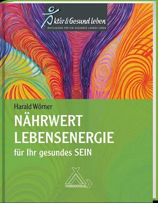 Produktbild von Nährwert Lebensenergie für Ihr gesundes Sein