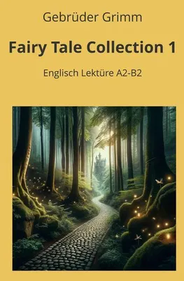 Produktbild von Fairy Tale Collection 1: Englisch Lektüre A2 - B2