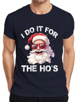 Obrázek produktu pro Pánské tričko I Do It For The Ho's Father Christmas Funny Gift, Navy, XL