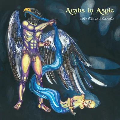 Produktbild von Arabs In Aspic: Far Out In Aradabia (Limited Edition) (Transparent Blue Vinyl)