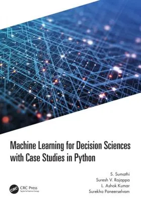Zdjęcie produktu dla Machine Learning for Decision Sciences with Case Studies in Python