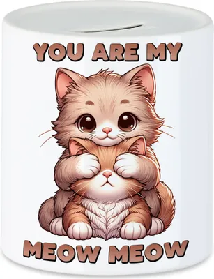 Produktbild von You Are My Meow Meow Süße Katzen Spardose Katzenbesitzer Haustier Liebe