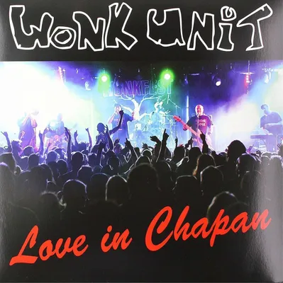 Zdjęcie produktu dla Wonk Unit - Love In Chapan (LP+DVD)