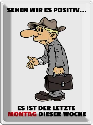 Produktbild von vianmo Blechschild 40x30 cm letzte Montag der Woche Spruch Zitat