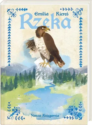 Zdjęcie produktu dla Powieść rycerska Rzeka Emilia Kiereś 192 strony
