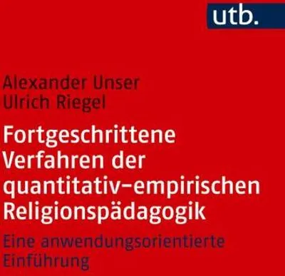 Image de Fortgeschrittene Verfahren der quantitativ-empirischen Religionspädagogik